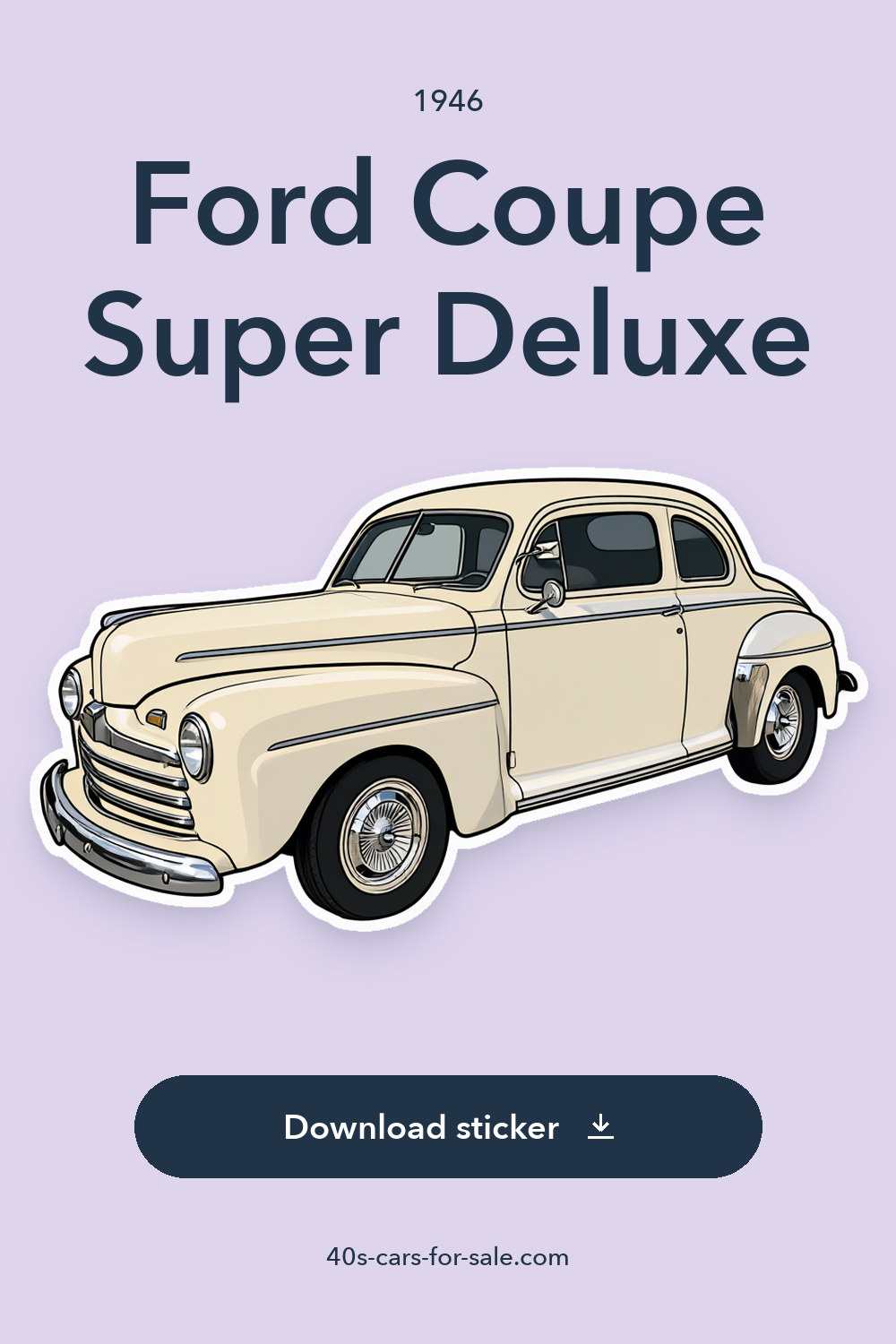 1946 Ford Coupe Super Deluxe sticker preview
