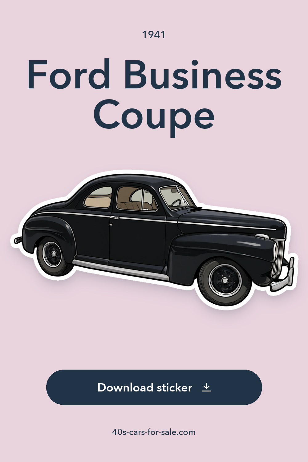 1941 Ford Business Coupe – Hot Rod sticker preview