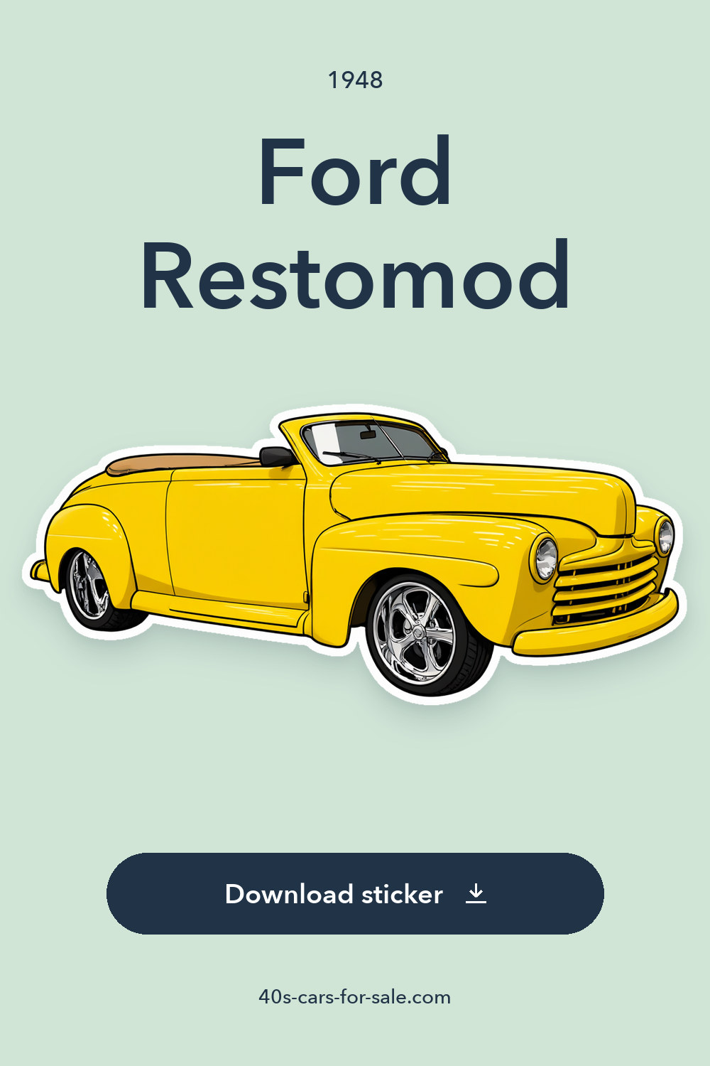 1948 Ford Restomod sticker preview