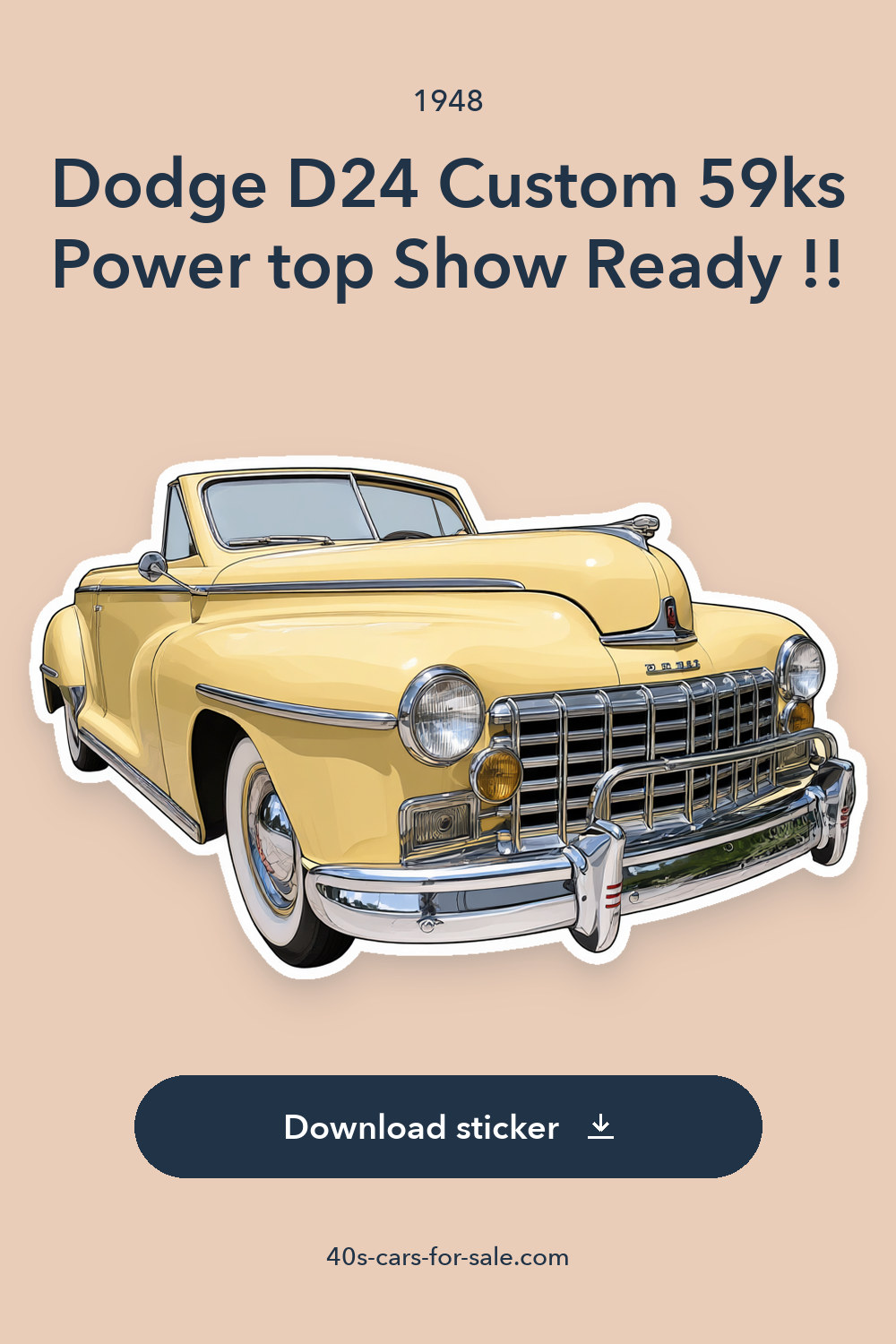 1948 Dodge D24 Custom 59ks Power top Show Ready !! sticker preview