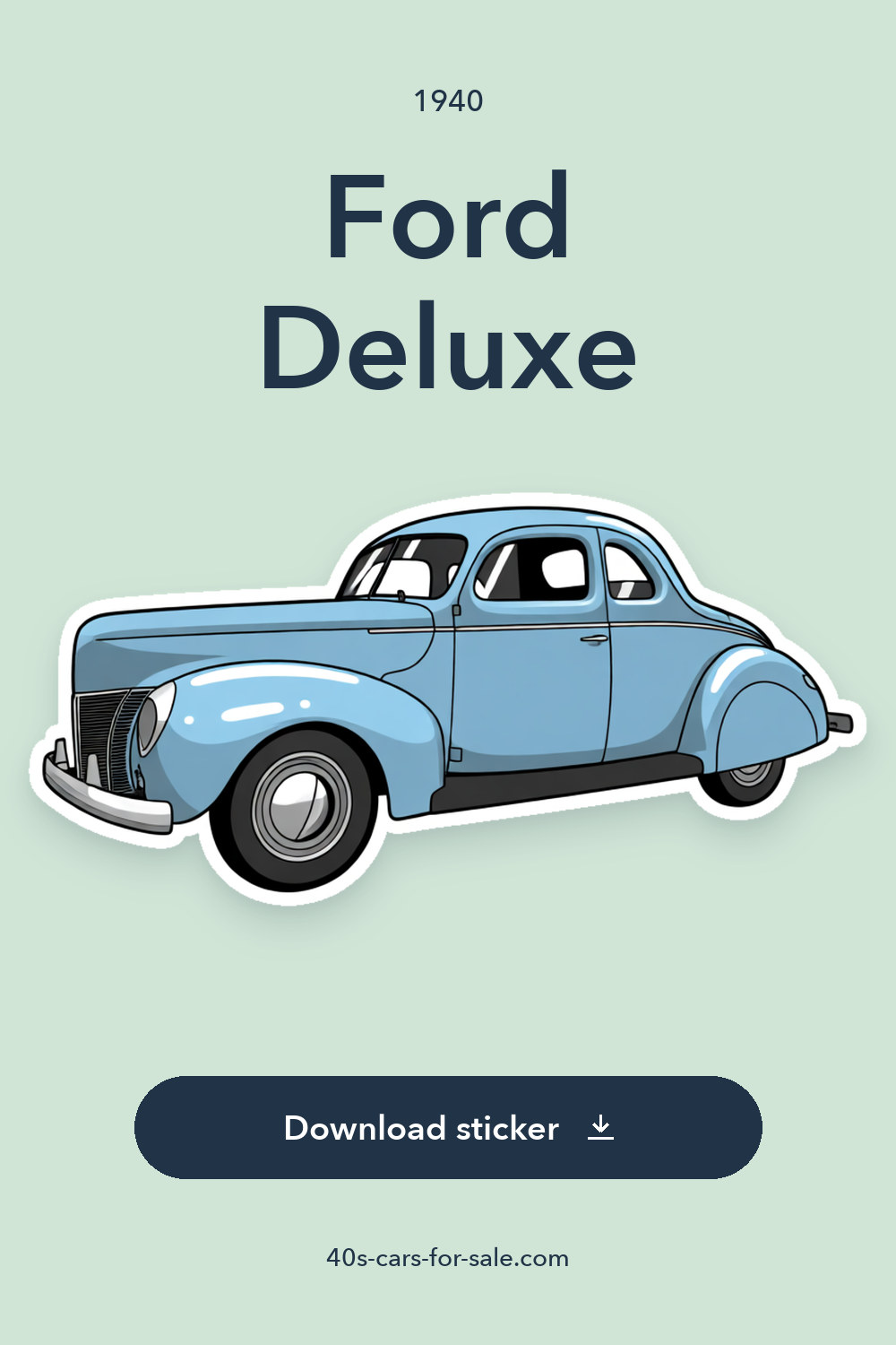 1940 Ford Deluxe sticker preview