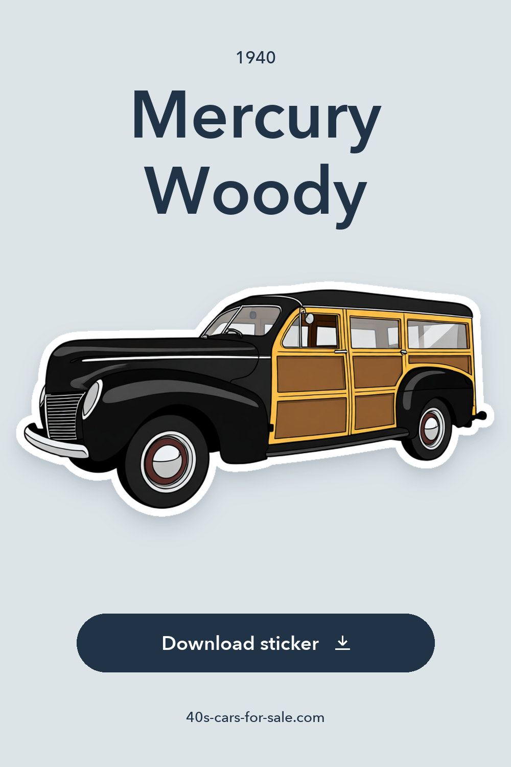 1940 Mercury Woody sticker preview